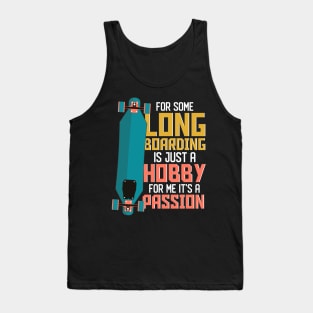 Longboarding Hustle Hard Longboard Skateboard Tank Top